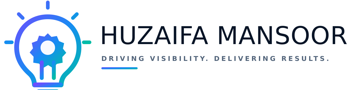 Huzaifa Mansoor - Driving Visibility, Delivering Results